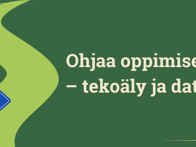 Ohjaa oppimisen polkuja – tekoäly ja data apunasi